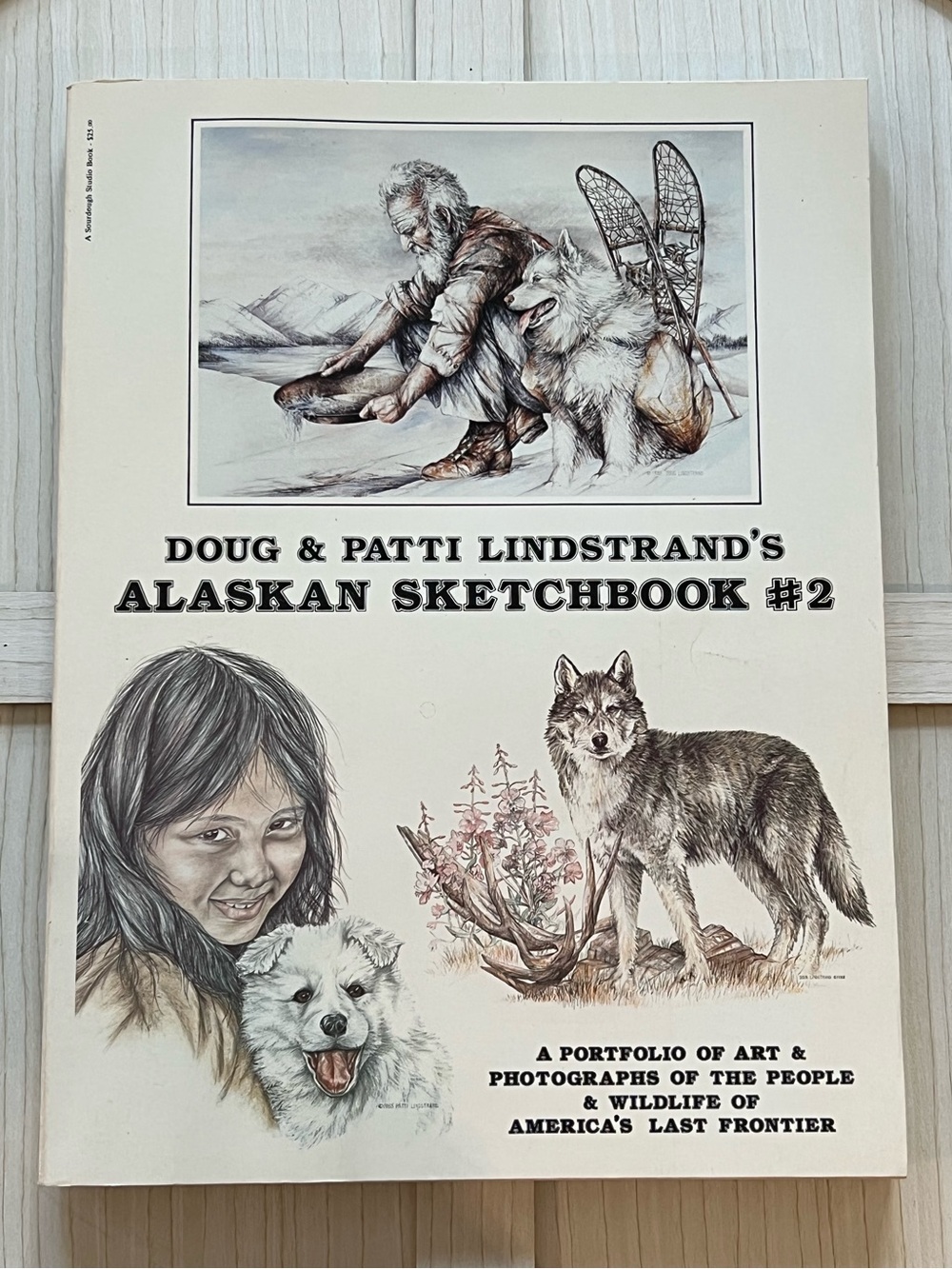 Doug & Patti Lindstrand's Alaskan Sketchbook #2 Large PB SIGNED IstEdition 1984